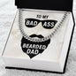 Cuban Link Chain - For My Bearded Dad