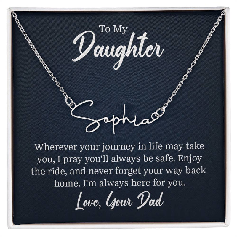 Signature Name Necklace - For Daughter From Dad